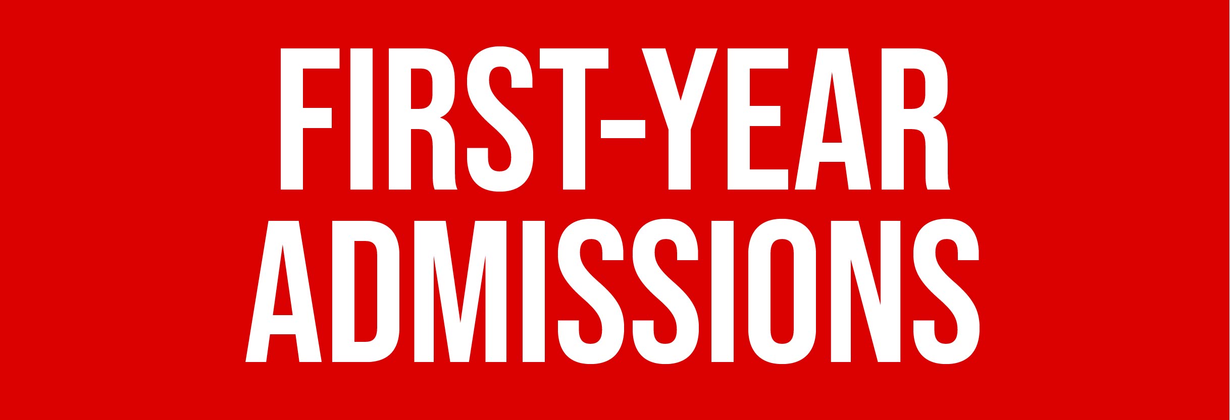 First-Year Admission Steps Graphic